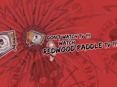 Chaîne officielle vidéos Redwoodpaddle !!!